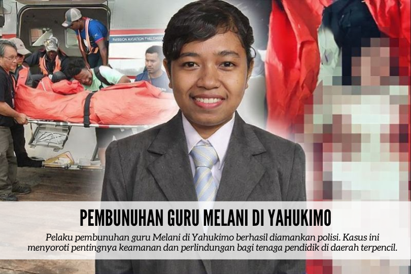 Pembunuhan Guru Melani di Yahukimo