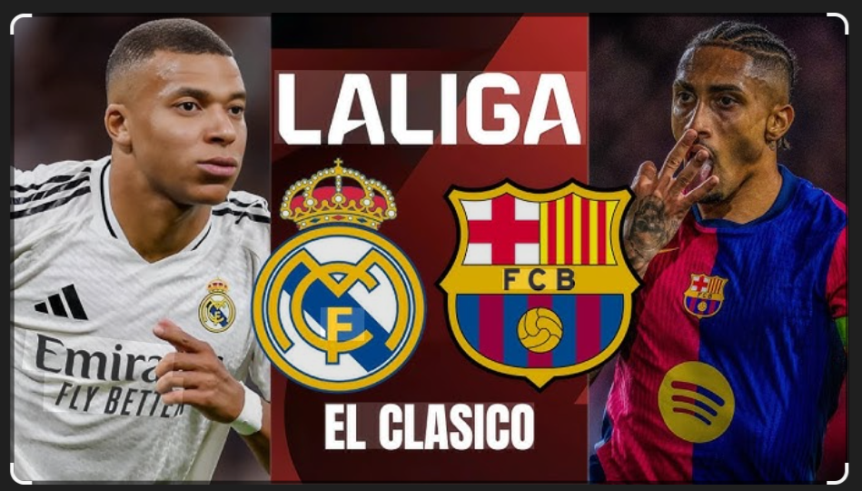 El Clasico LaLiga 2025/2026