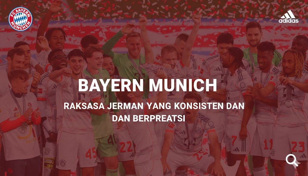 Bayern Munich raksasa Jerman
